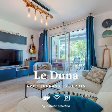 Atlantic Selection - Le Duna - Ambiance Zen Avec Terrasse & Parking Capbreton Ngoại thất bức ảnh